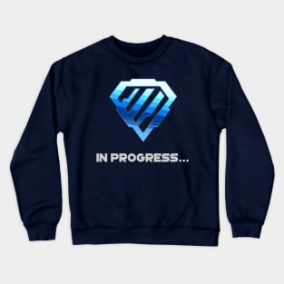 Diamond In Progress. [Rocket League] Crewneck Sweatshirt